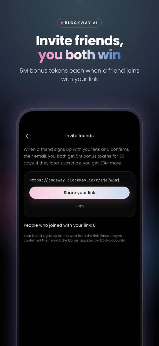 Invite friends and both get bonus tokens